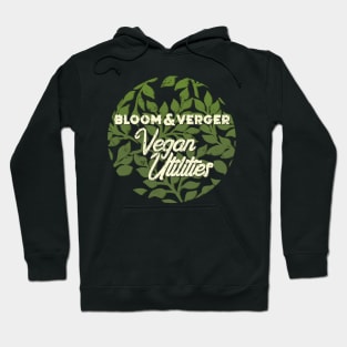 Bloom and Verger Hoodie